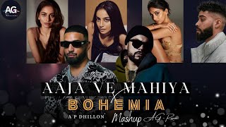 Aaja Ve Mahiya x Bohemia Rapmix  Imran Khan x AP Dhillon Mashup  AG Remix  New Song [upl. by Burrow]