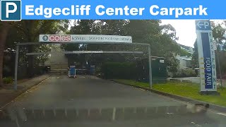 【Sydney Parking East】Edgecliff Center Carpark entry and exit [upl. by Onaled501]