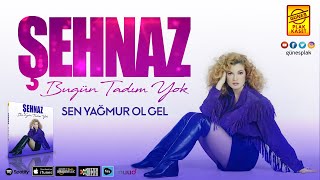 Şehnaz  Sen Yağmur Ol Gel Official Video [upl. by Graves]