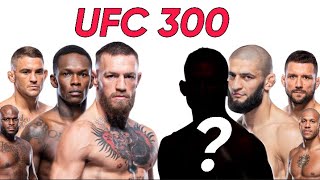 Building An INSANELY Stacked UFC 300 Card Greatest Card Ever [upl. by Minda452]