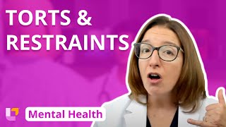 Torts and Restraints  Psychiatric Mental Health Nursing  LevelUpRN [upl. by Niltak]