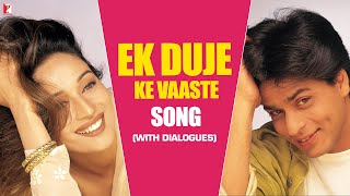 Ek Duje Ke Vaaste Song  Dil To Pagal Hai Shah Rukh Khan Madhuri Dixit Lata Mangeshkar Hariharan [upl. by Zubkoff]