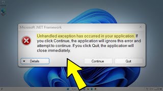 Microsoft NET Framework Unhandled exception has occurred in your application Error  How To Fix ✅ [upl. by Htebazila]