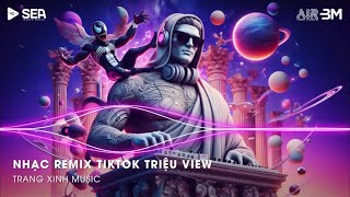 Nhạc Remix TikTok Triệu View  BXH Nhạc Trẻ Remix Hay Nhất Hiện Nay🎼Top 20 Nhạc TikTok Hay 2024 [upl. by Theona719]