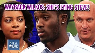 WAYBACK WILKOS SHE’S LYING STEVE  Steve Wilkos [upl. by Woolson333]