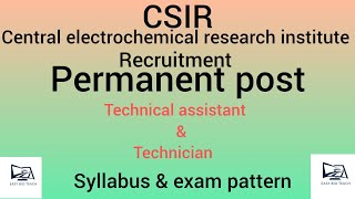 CSIR Central electrochemical research institute Karaikudi 2024 l SYLLABUS amp EXAM PATTERN [upl. by Walley695]