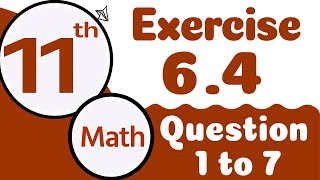 1st Year Math Chapter 6  11th Class Math Chapter 6 Exercise 64  FSc Math part 1 Chapter 6 [upl. by Izak804]