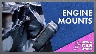 Engine mounts The Complete Guide [upl. by Isaac]