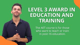 Level 3 Award in Education and Training  Get Licensed [upl. by Viridissa]