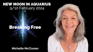 New Moon February 2024  Breaking Free [upl. by Ogram97]