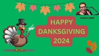 HAPPY DANKSGIVING 2024 [upl. by Lonny]