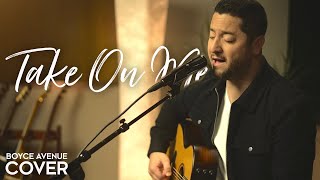 Take On Me  aha Boyce Avenue acoustic cover on Spotify amp Apple [upl. by Howes91]