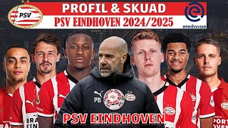 EREDIVISIE SKUAD PSV EINDHOVEN 20242025 [upl. by Indyc]