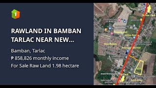 RAWLAND IN BAMBAN TARLAC NEAR NEW CLARK CITY AND SCTEX [upl. by Erminie]