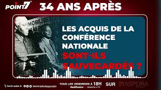 34 ans après les acquis de la conférence nationale sont ils sauvegardés [upl. by Rodi79]