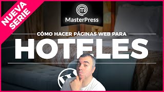 🛎️ ¿Tienes que hacer la web para 1 HOTEL MotoPress HOTEL Booking  MasterPress [upl. by Jarl]