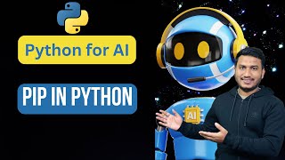 Pip in Python  Python for AI 13 [upl. by Bohon]