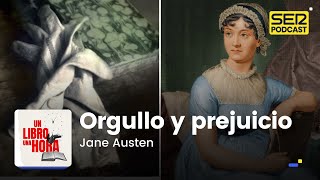 Un libro una hora 126  Orgullo y prejuicio  Jane Austen [upl. by Novar]