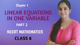 LINEAR EQUATIONS IN ONE VARIABLE  PART 2 EXERCISE 21amp22CBSE MATHEMATICS CLASS 8 in Malayalam [upl. by Dennard]