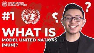 Episode 1 What is Model United Nations MUN [upl. by Rodenhouse]