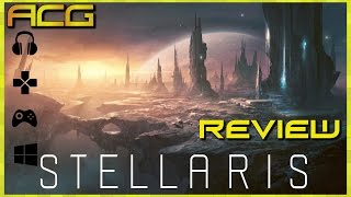 Stellaris Review [upl. by Eenaej]