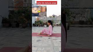 Belly fat reduce yoga youtube weightloss viralvideo bellyfatloss yoga shortsvideo shotrs [upl. by Ingaberg]