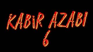 KABİR AZABI 6 FRAGMAN KORKU GERİLİM [upl. by Assel926]