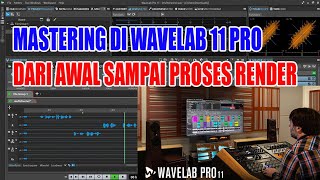 CARA MASTERING DI WAVELAB 11 dari awal sampai proses render  ternyata begini caranya [upl. by Pricilla]