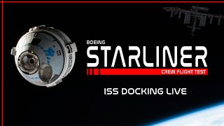 LIVE Boeing Starliner ISS Docking [upl. by Baruch]