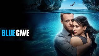 Blue Cave 2024 Full Movie Review  Kerem Bürsin  Devrim Özkan [upl. by Rot]