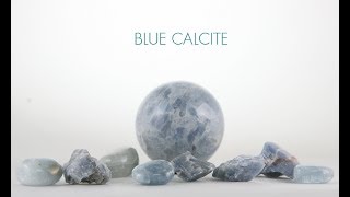 Blue Calcite  The Crystal of Calm Consideration [upl. by Auqinat687]