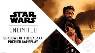 Star Wars Unlimited – Premier Gameplay [upl. by Secunda]