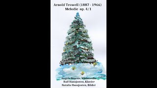 Arnold Trowell 1887  1966 Melodie op 41 [upl. by Woolcott404]