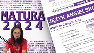 MATURA DWUJĘZYCZNA Z ANGIELSKIEGO  ODPOWIEDZI WYJAŚNIENIA matura2024 [upl. by Chantal]