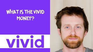 What is the vivid money [upl. by Liza]