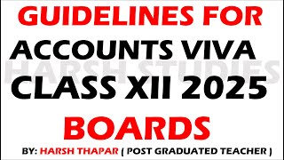 GUIDELINES FOR ACCOUNTS VIVA CBSE CLASS XII 2025 BOARDS  ACCOUNTS CLASS 12 VIVA IMPORTANT UPDATE [upl. by Geiger]