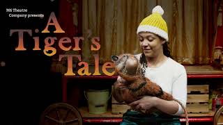 M6 Theatre Company A Tigers Tale  Trailer [upl. by Naoj466]