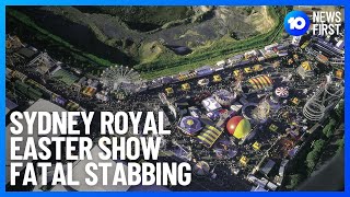 Fatal Stabbing At Sydney Royal Easter Show  10 News First [upl. by Judus294]