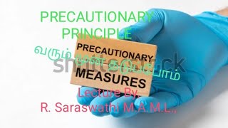 PRECAUTIONARY PRINCIPLE  ENVIRONMENTAL LAW  EXPLANATION IN TAMIL [upl. by Elyr]