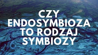 Czy endosymbioza to rodzaj symbiozy  41 Podcast Akademii Białego Fartucha [upl. by Sinai]