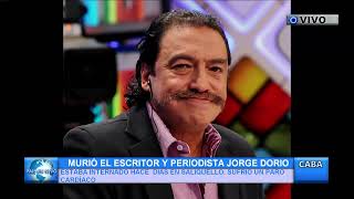 MURIÓ EL ESCRITOR Y PERIODISTA JORGE DORIO [upl. by Arret]