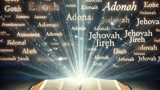 12 Powerful Names of God in the Bible and their meanings [upl. by Notsecnirp589]