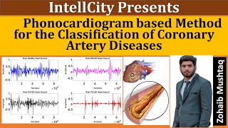 Machine Learning  Phonocardiogram based Method for the Classification of Coronary Artery Diseases [upl. by Dnomzed212]