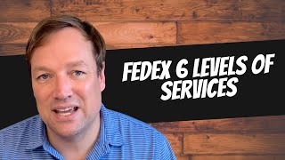 🆕fedex 6 Levels Of Service Fedex Express Top Video [upl. by Neira501]