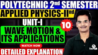 10 Applied physics 2nd semester polytechnic Wave Motion amp Its Application Hindi English astechnic [upl. by Rheinlander374]