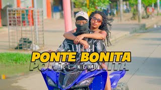 El Nene  Ponte Bonita 😈 [upl. by Reyna]