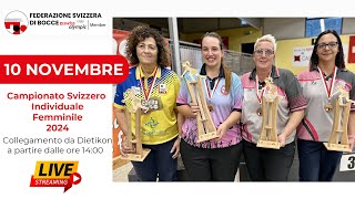 Campionato Svizzero Individuale Femminile 2024  Dietikon  Bocce [upl. by Marylee560]