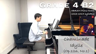 Grade 4 B2  Chaminade  Idylle Op126 No1  ABRSM Piano Exam 20232024  Stephen Fung 🎹 [upl. by Daveen]