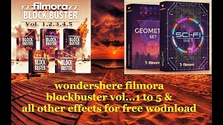 Download wondershare filmora block buster 1 to 5 set amp all Other effect for free 2018 [upl. by Eyatnod185]