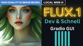 Flux WebUI  Run Flux1 Dev and Flux1 Schnell Locally in Gradio GUI [upl. by Carmen499]